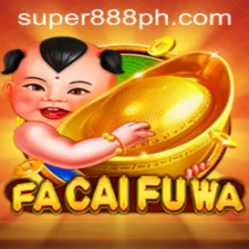 Exploring FaCaiFuWa: The Mesmerizing World of Super888